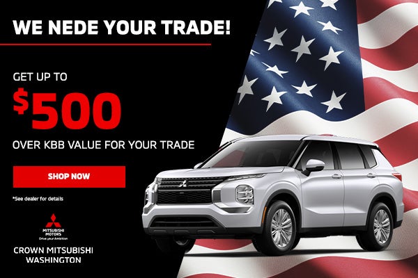 We need your trade!! Up to $500 over KBB value for your trade!!